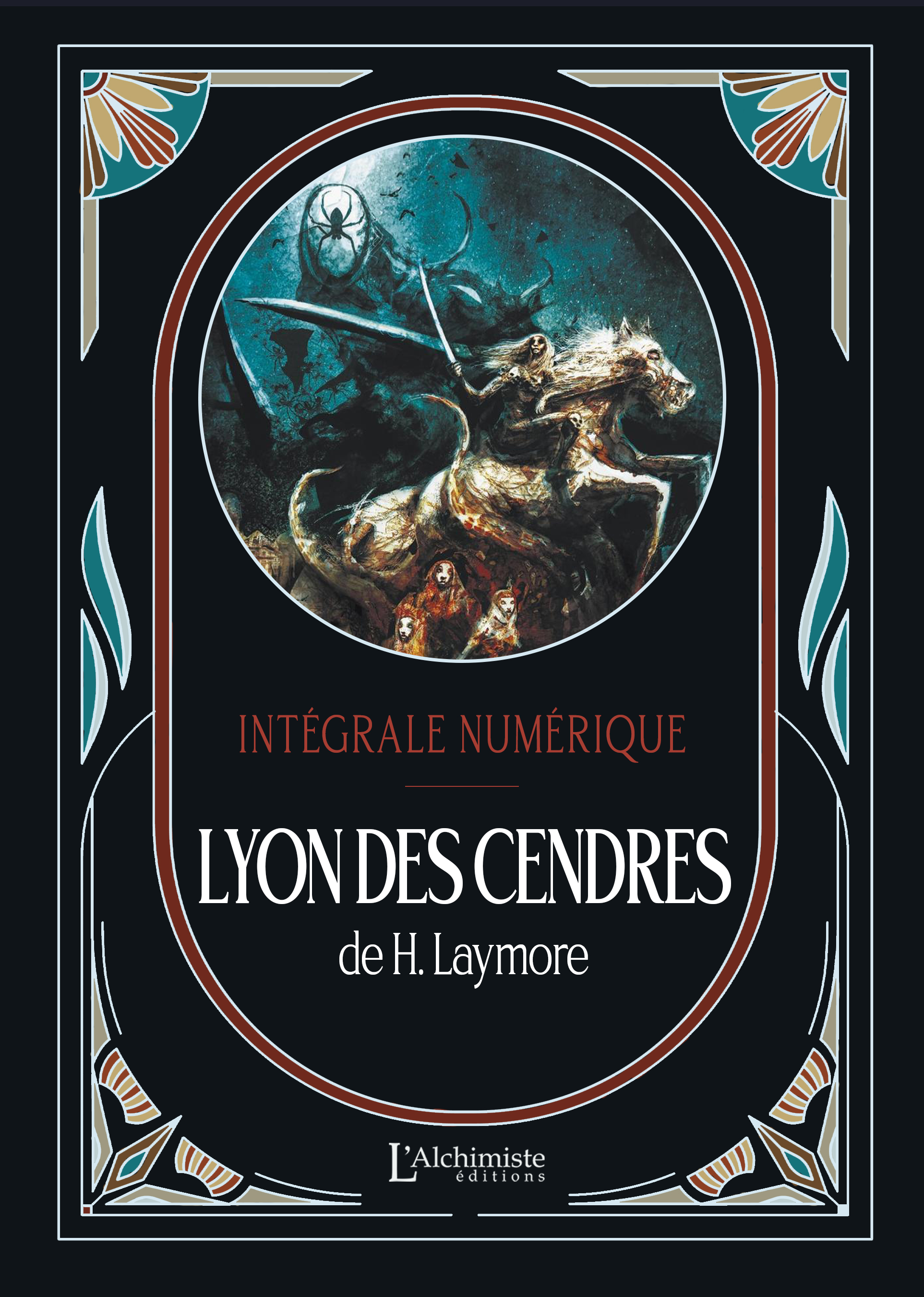 Lyon des Cendres - L’intégrale numérique (Tomes 1 à 5)