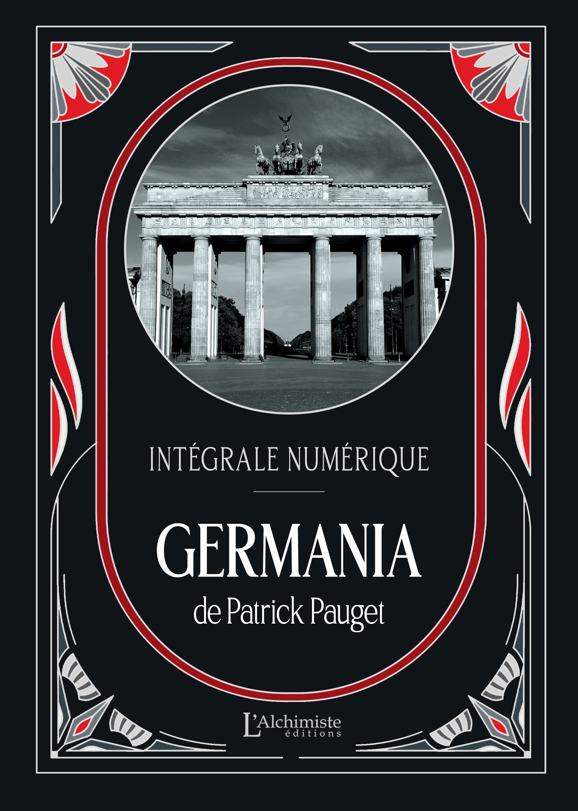 Les Chroniques de Germania – L’intégrale numérique (Tomes 1 à 4)